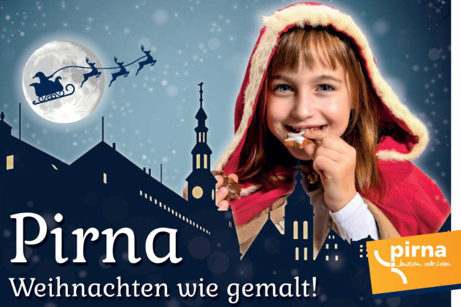 So wirbt die Stadt Pirna in diesem Jahr für die Weihnachtszeit: "Pirna – Weihnachten wie gemalt!".