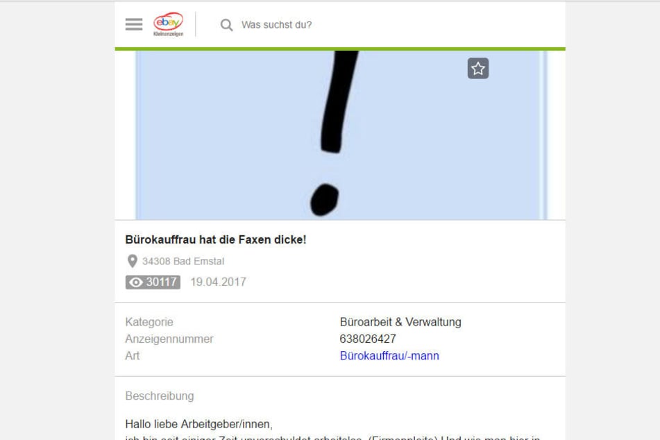 Mit dieser "Anzeige" will die arbeitssuchende Bürokauffrau einen neuen Job finden.