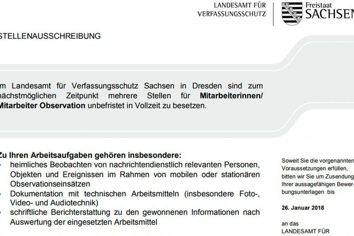 Freie Stellen für eigentlich verschwiegene Jobs werden öffentlich ausgeschrieben. Die Stellenanzeige ist im Karriereportal des Freistaates zu finden: moderneverwaltung.sachsen.de