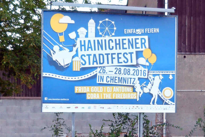 Jeder, der auf der B169 an Hainichen vorbeifährt, sieht die Werbung fürs
Chemnitzer Stadtfest.
