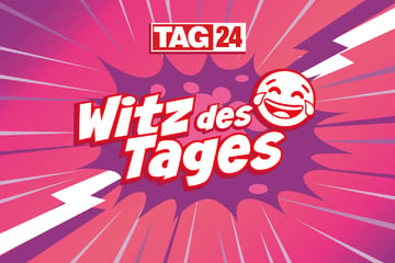 Witz des Tages vom 24.11.2024 - Täglich lachen mit TAG24