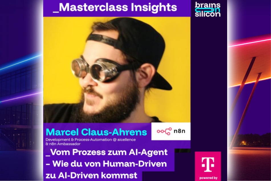 Masterclass zum Thema: Vom Prozess zum AI-Agent. Wie du von Human-Driven zu AI-Driven kommst