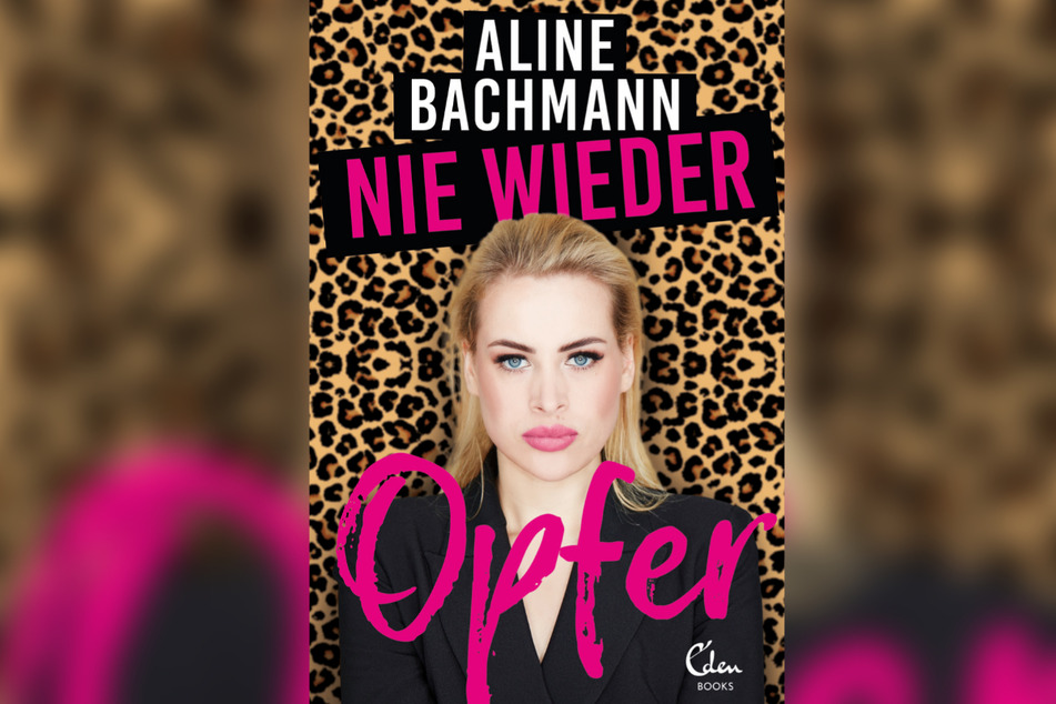"Nie wieder Opfer" ist der Titel von Aline Bachmanns (27) Seelen-Striptease.