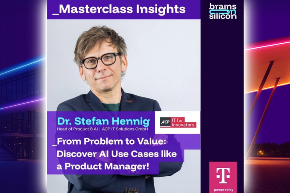 Masterclass zum Thema: From Problem to Value: Discover AI Use Cases like a Product Manager!