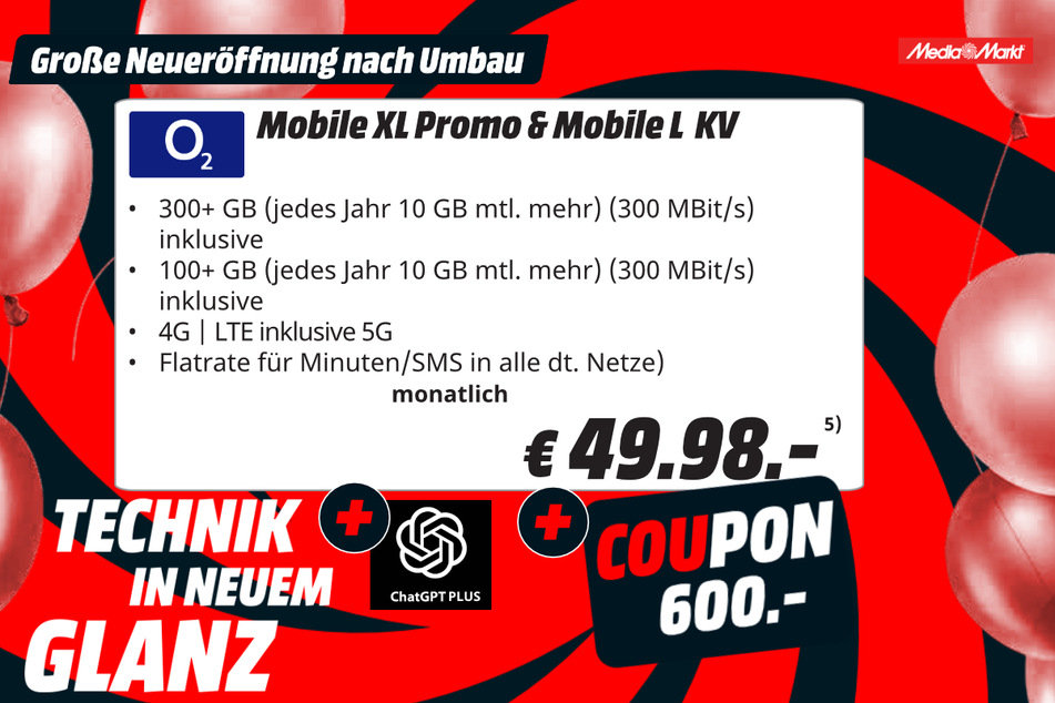 o2-Doppeltarif + ChatGPT Plus + 600-Euro-Coupon.