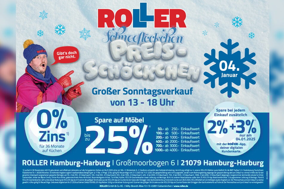 Und bei ROLLER in Hamburg-Harburg von 13 bis 18 Uhr.