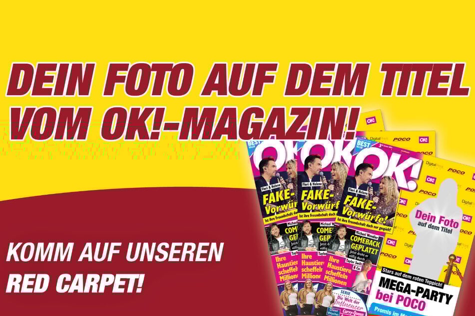 Euer Foto auf dem Titel vom OK!-Magazin? Dann kommt am Samstag (25.4.) zum beliebten Red Carpet Event von POCO.