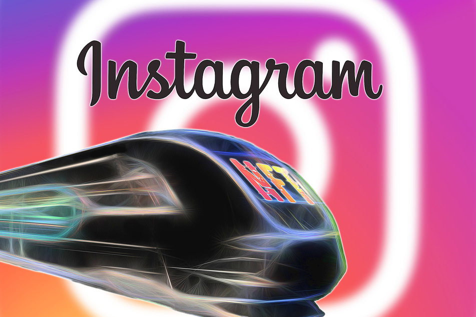 "All aboard the NFT hype-train! Next stop: Instagram!"