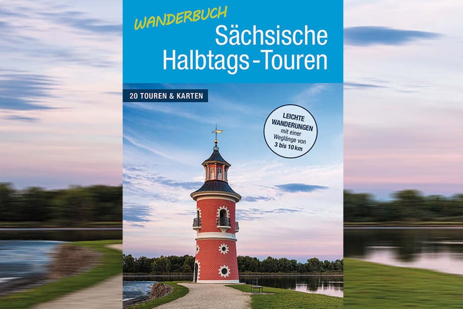 Halbtages-Touren für Langschläfer: Auf 180 Seiten gibt's kurze Wanderrouten durch Sachsen.