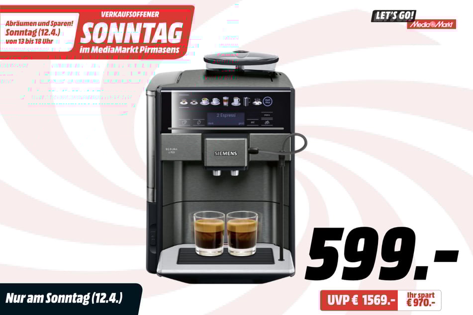 Siemens-Kaffeevollautomat für 599 statt 1.569 Euro.