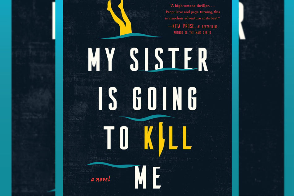 My Sister Is Going to Kill Me will be released on August 18.