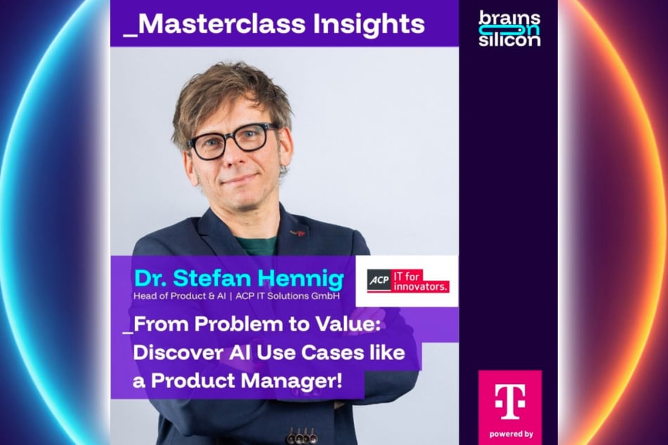 Masterclass zum Thema: From Problem to Value: Discover AI Use Cases like a Product Manager!