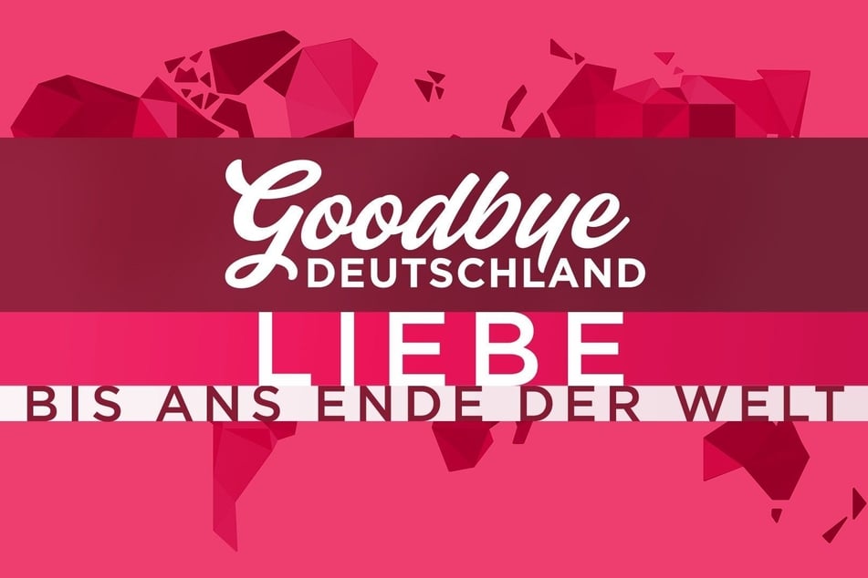 "Goodbye Deutschland" begleitet verliebte Auswanderer.