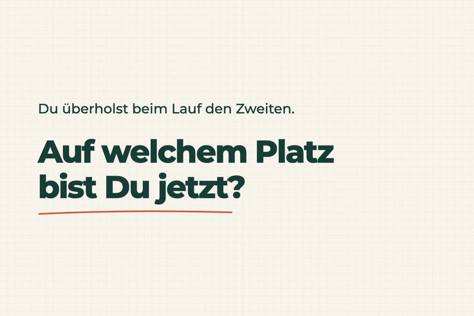Rätsel des Tages vom 29.10.2026: Auf welchem Platz bist Du? Bei dieser Frage stolpern fast alle