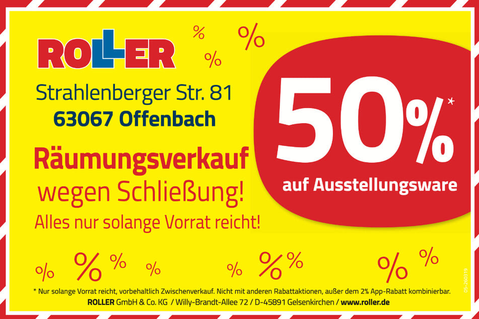 Der Rabatt im Räumungsverkauf bei ROLLER in Offenbach ist auf 50 Prozent gestiegen.¹