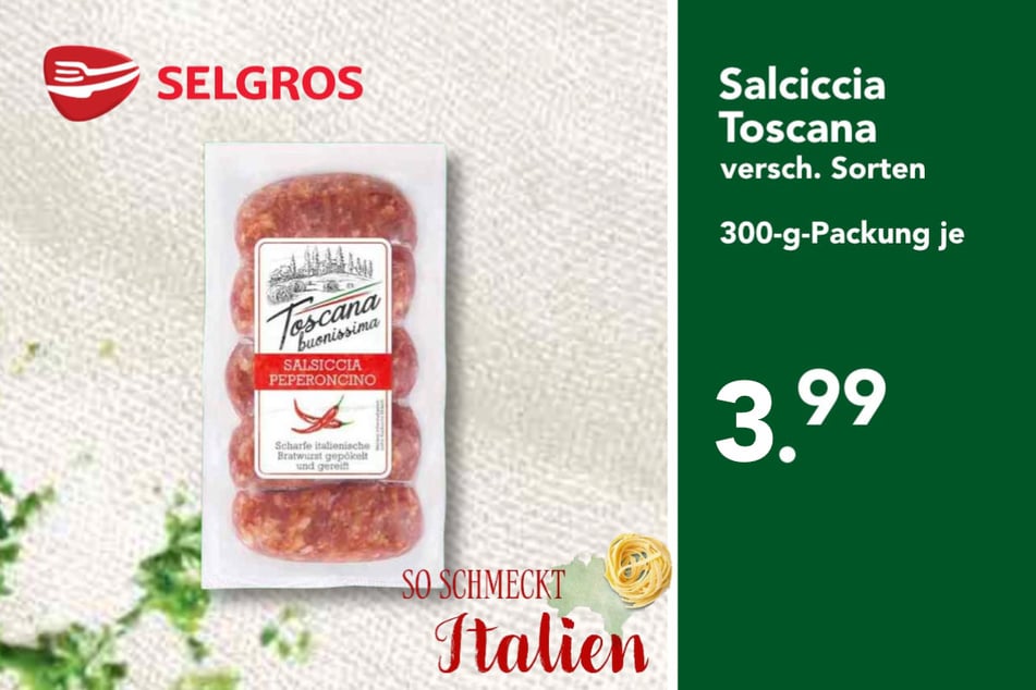 Salciccia Toscana für nur 3,99 Euro.