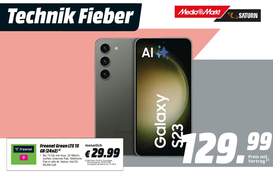 Samsung Galaxy S23 für 129,99 Euro im Tarif.