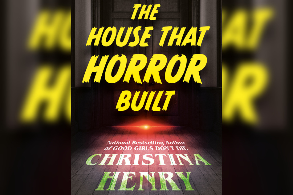 Christina Henry's The House That Horror Built hits bookstores on May 14.