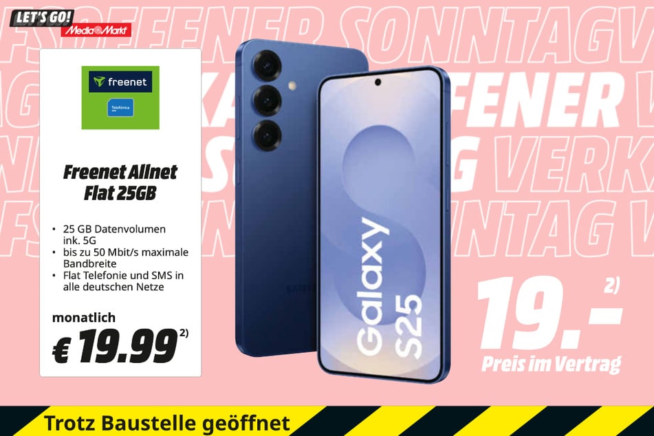 Samsung Galaxy S25 für 19 Euro im Vertrag.