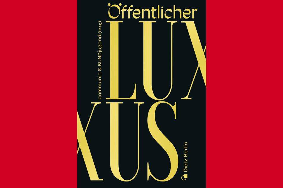 Der Sammelband "Öffentlicher Luxus" erschien im Herbst vergangenen Jahres im Programm des Karl Dietz Verlags.