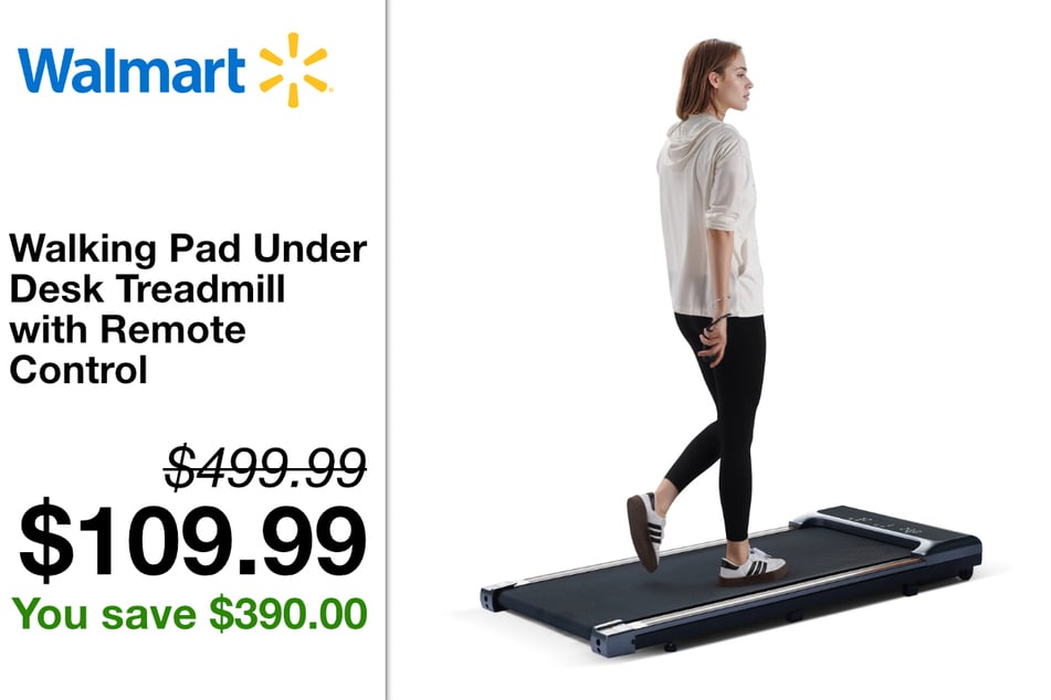 Walking Pad for $109.99 (was $499.99).