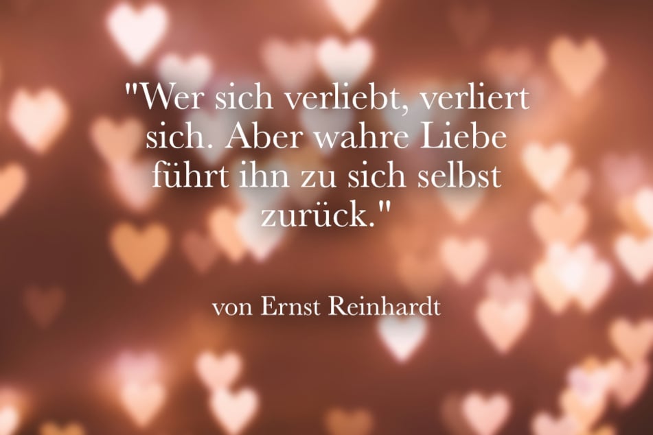 Dieser Spruch für Frischverliebte stammt von Ernst Reinhardt.