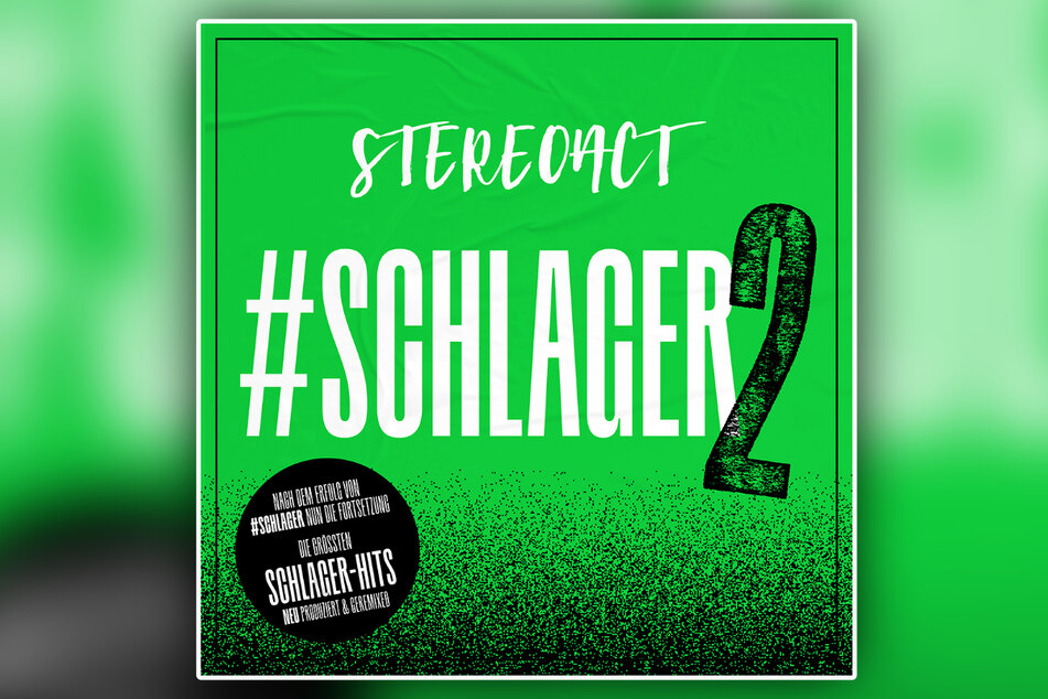 "#Schlager2" heißt das kommende Album von Stereoact.