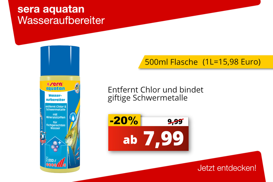 sera aquatan Wasseraufbereiter je 7,99 Euro (20 Prozent gespart)