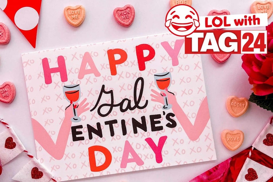 Joke of the Day for February 13, 2026: A silly for Galentine's Day.