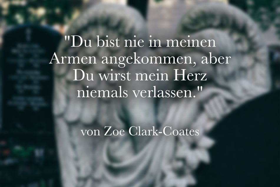 Zoe Clark-Coates sprach: "Du bist nie in meinen Armen angekommen, aber Du wirst mein Herz niemals verlassen."