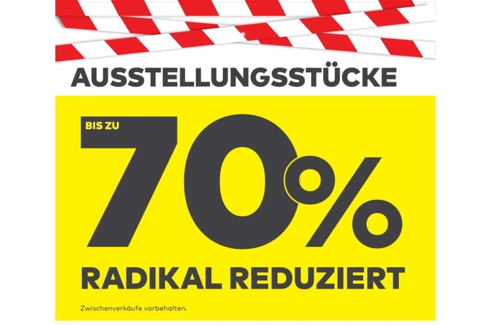 Ausstellungsstücke sind bis zu 70 Prozent reduziert.