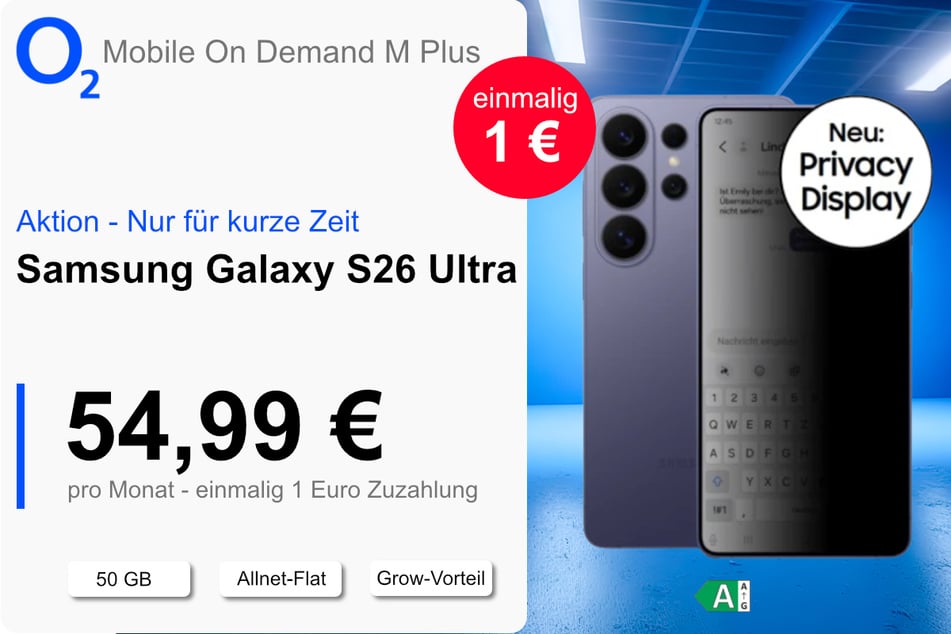 Das Samsung Galaxy S26 Ultra für einmalig nur 1 Euro bei o2.