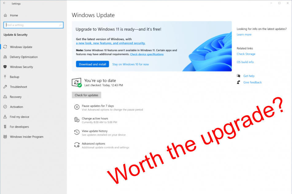 With plenty of time to just watch and see how Win 11 works, it is definitely worth asking yourself if now is the time to upgrade.