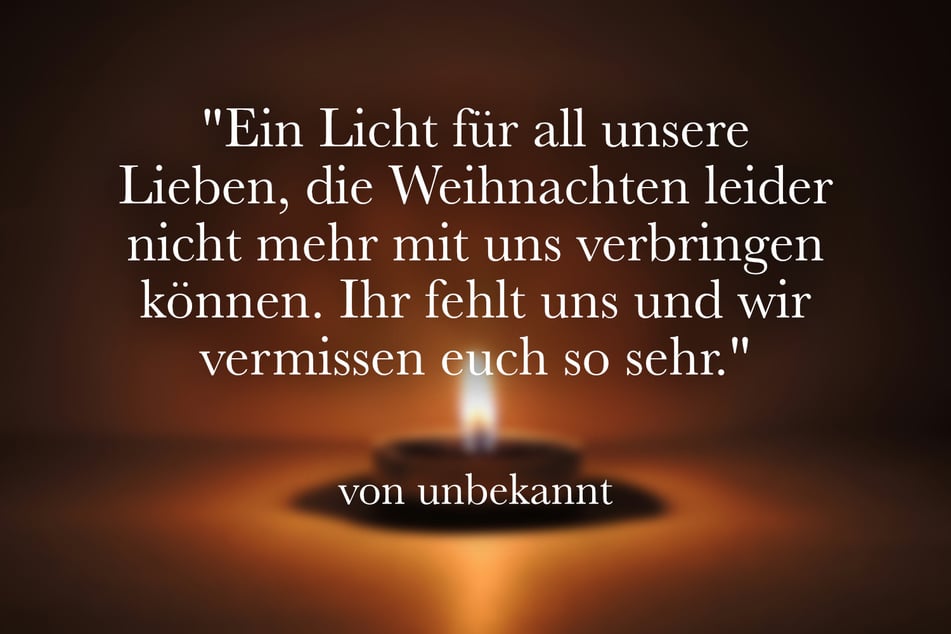 Mit diesem Spruch kann man geliebten Verstorbenen in der Weihnachtszeit gedenken.