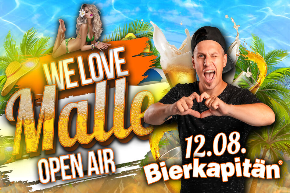 Feiert am 12. August zusammen mit dem Bierkapitän beim We love Malle Open Air.