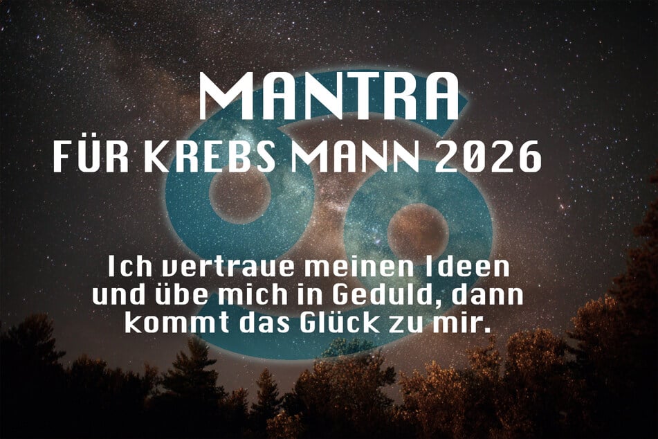 ¿Eres un hombre cáncer? Ese es tu mantra del año para 2026.