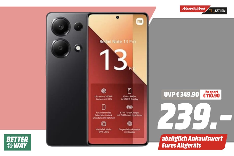 Xiaomi Redmi Note 13 Pro für 239 statt 349,90 Euro - abzüglich Ankaufswert Altgerät.