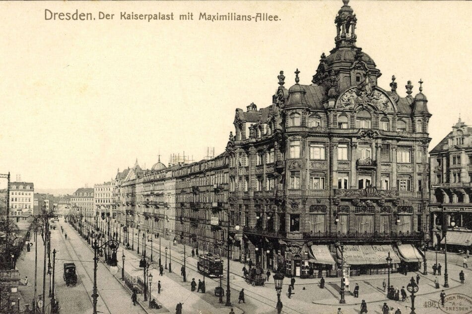 Der mondäne Kaiserpalast stand ab 1897 als repräsentativer Kopfbau an der Nordseite des Pirnaischen Platzes.