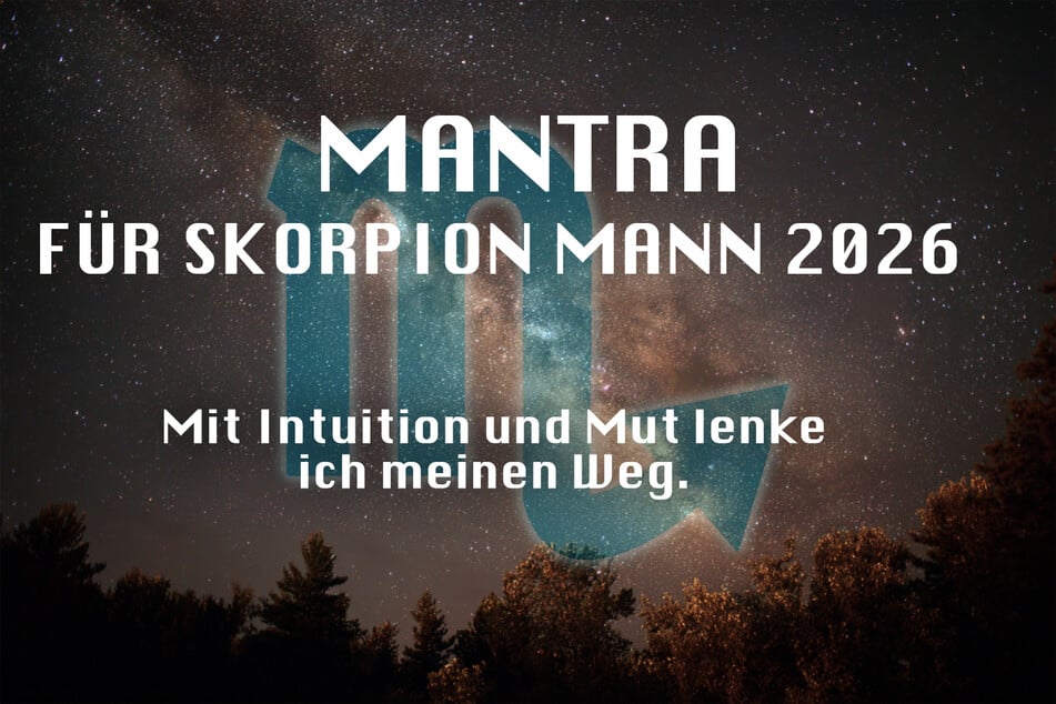 ¿Eres hombre Escorpio? Ese es tu mantra del año para 2026.