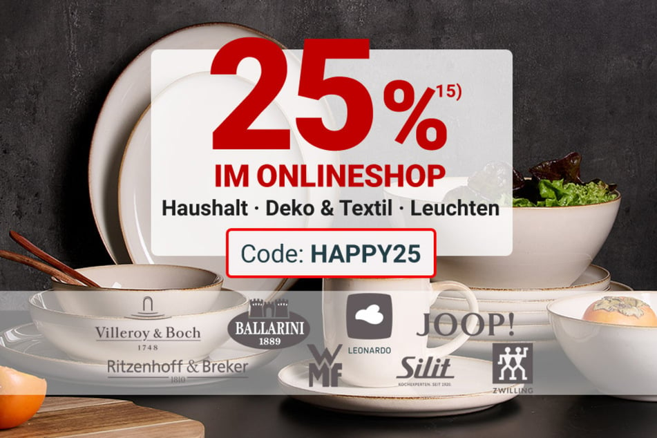 Bis Sonntag (6.10.) beim Online-Shopping den Code: HAPPY25 angeben und 25 Prozent Rabatt in den  Bereichen Haushalt, Deko, Textil und Leuchten sichern¹⁵.